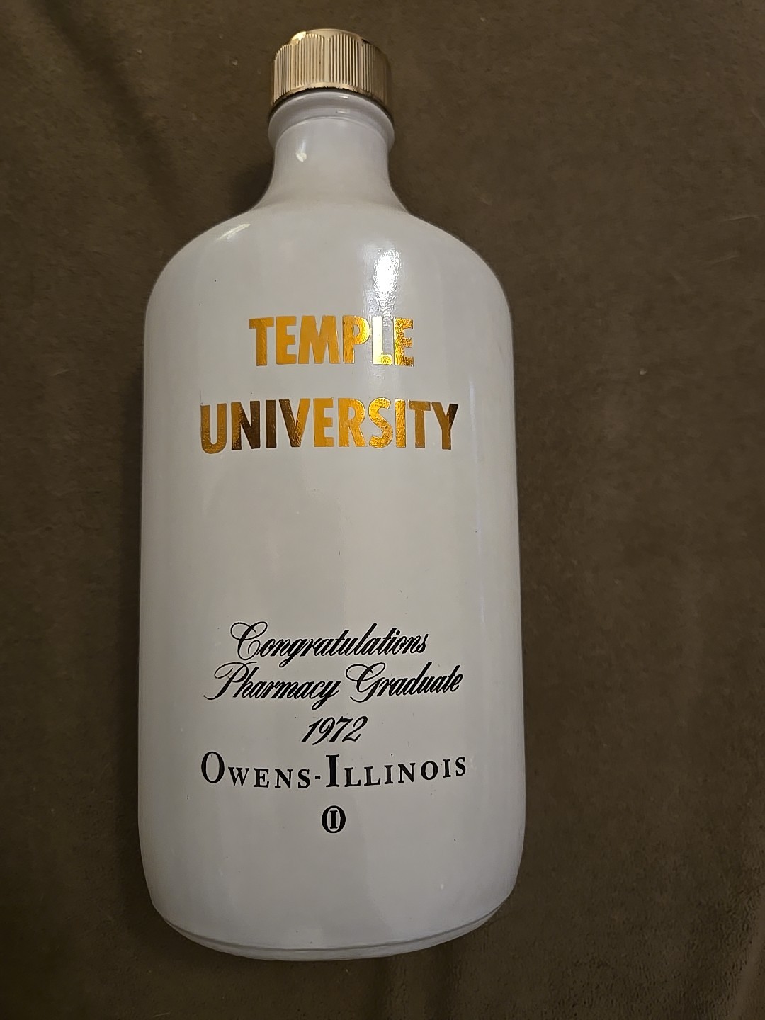 1972 Pharmacy Graduate Owens-Illinois Temple Univ 16oz Bottle Duraglas Pharma