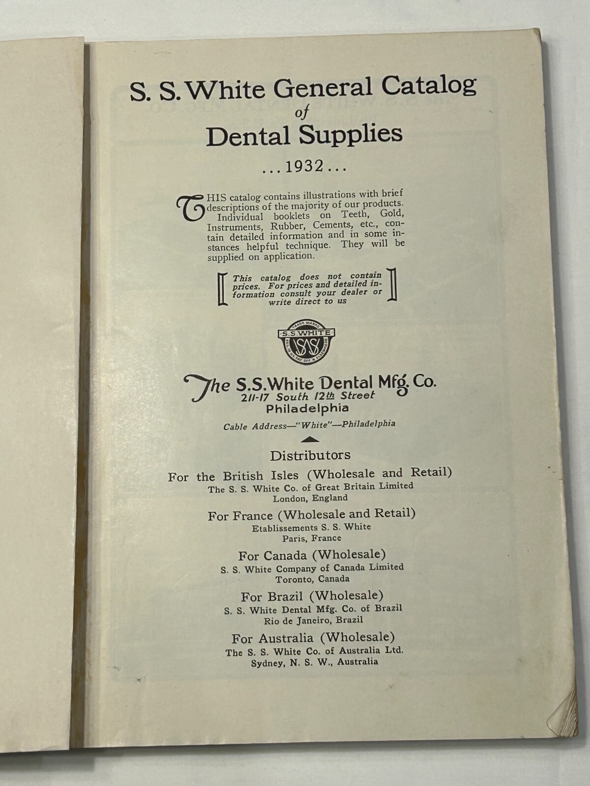 1932 SS White General Dental Catalog Of Dental Supplies