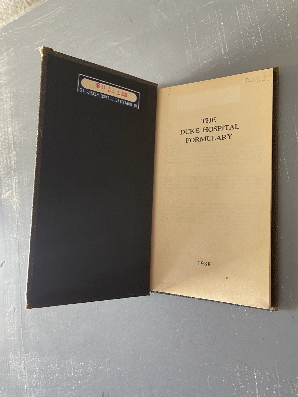 1938 Duke Hospital Formulary Medical Reference Book Pharmacy Drug Guide ephemera