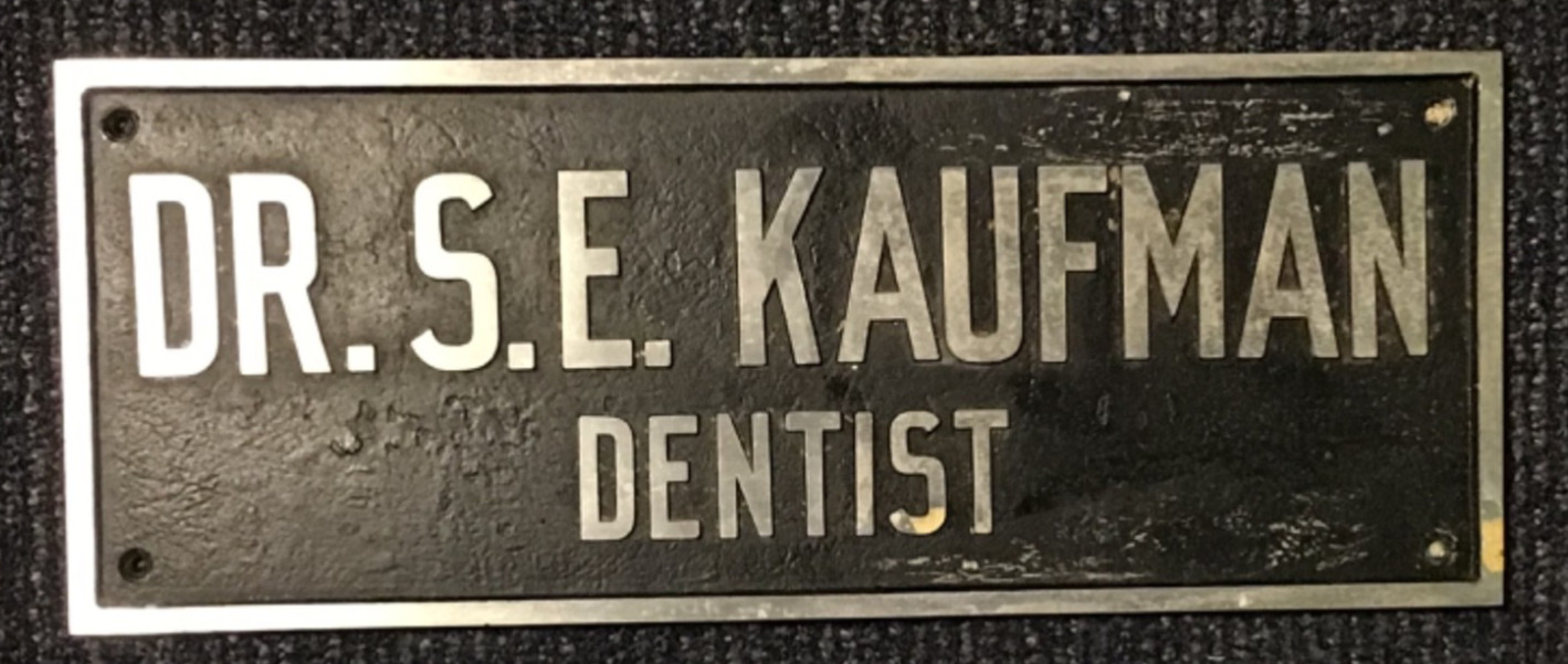 OOAK Old Vintage Cast Aluminum Outdoor/In Office Sign~Dr.S.E.Kaufman Dentist Off