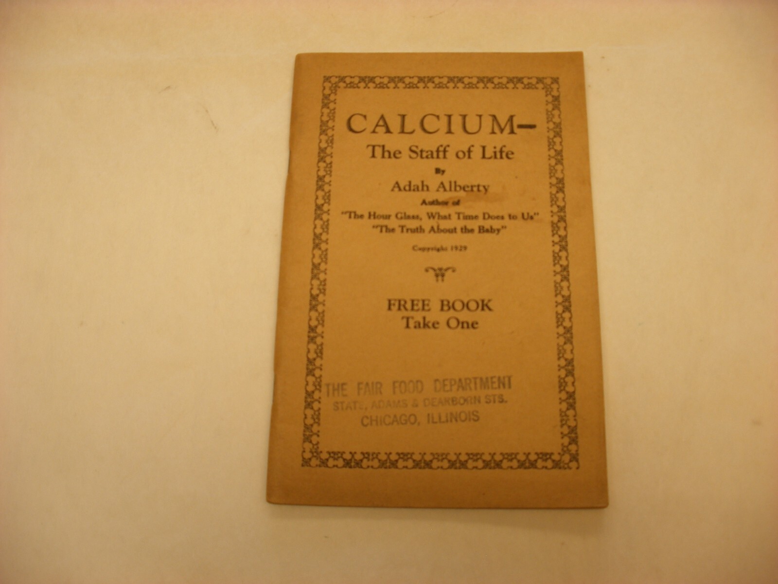 Antique Vtg Quack Medicine Pharmacy Medical Book – 1929 Calcium by Adah Alberty