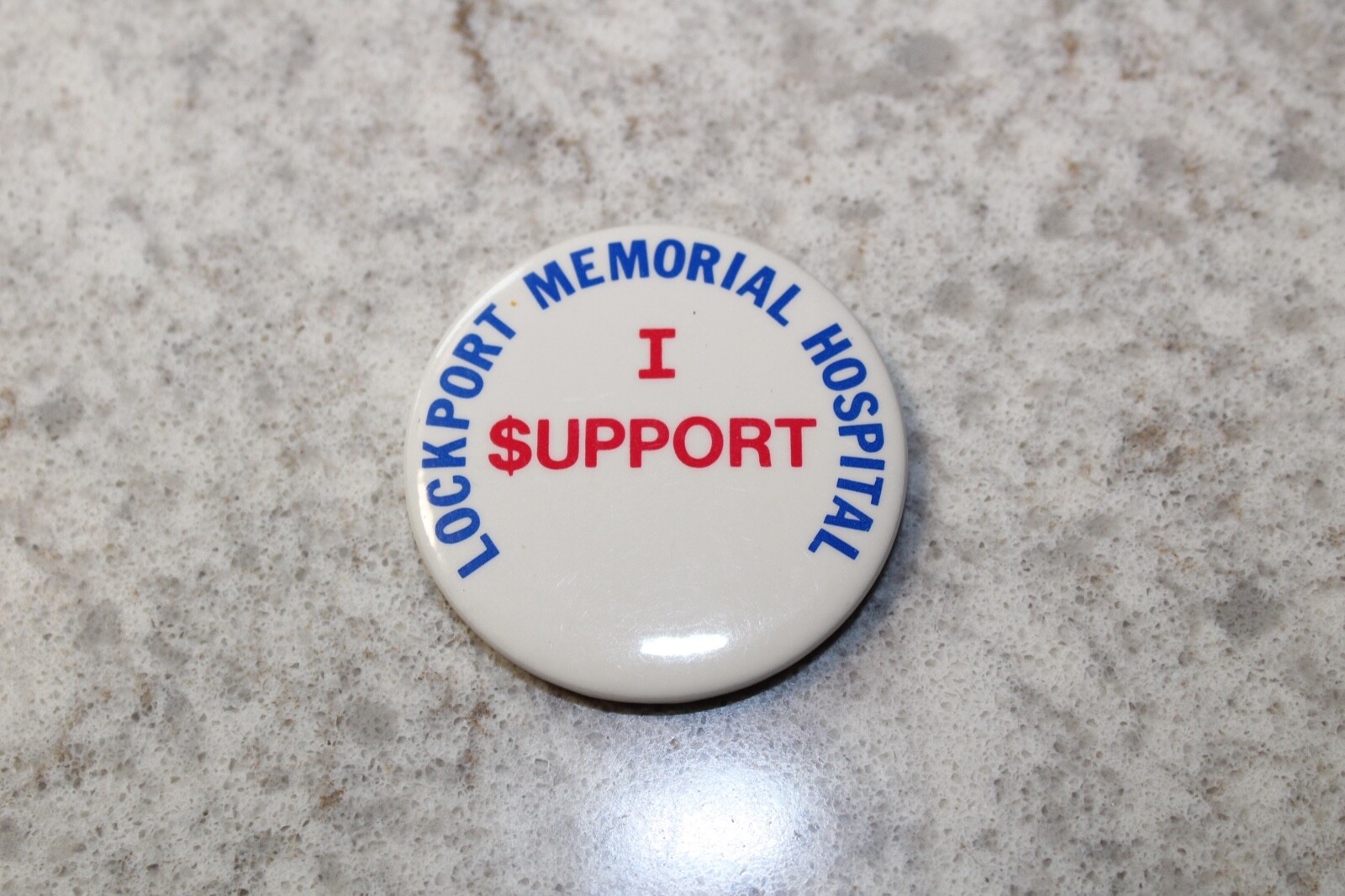Lockport Memorial Hospital Pin Button I Support
