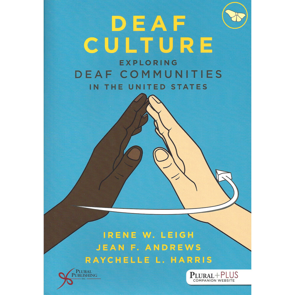 Deaf Culture: Exploring Deaf Communities In The United States
