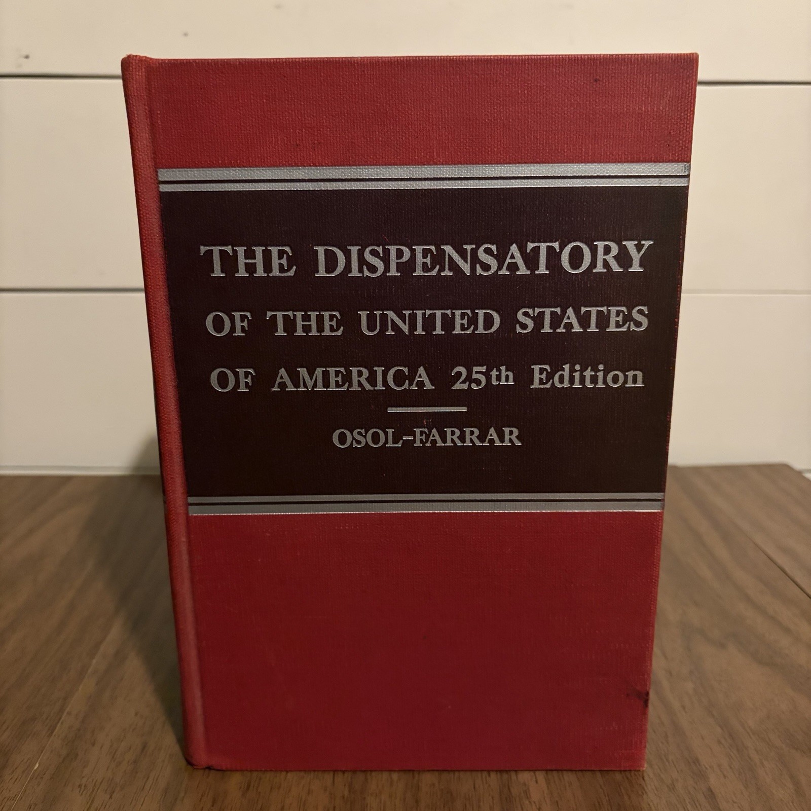 The Dispensatory of the United States of America 25th Ed 1955 Medical Book