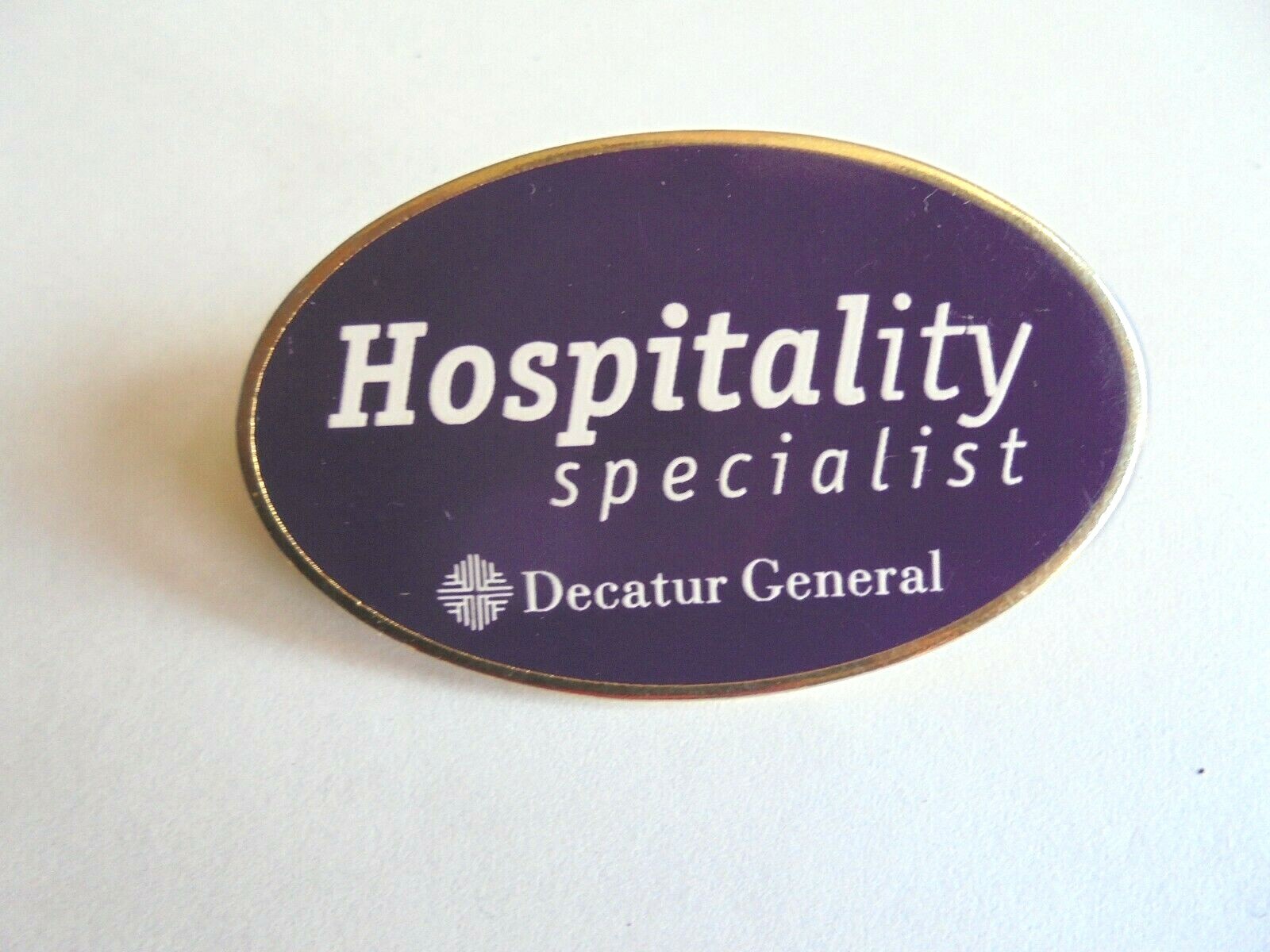 Vintage Decatur General Hospital IL Hospitality Specialist Lapel Pin Pinback