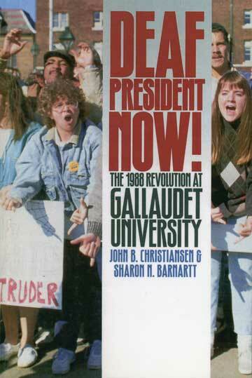 Deaf President Now! B444A