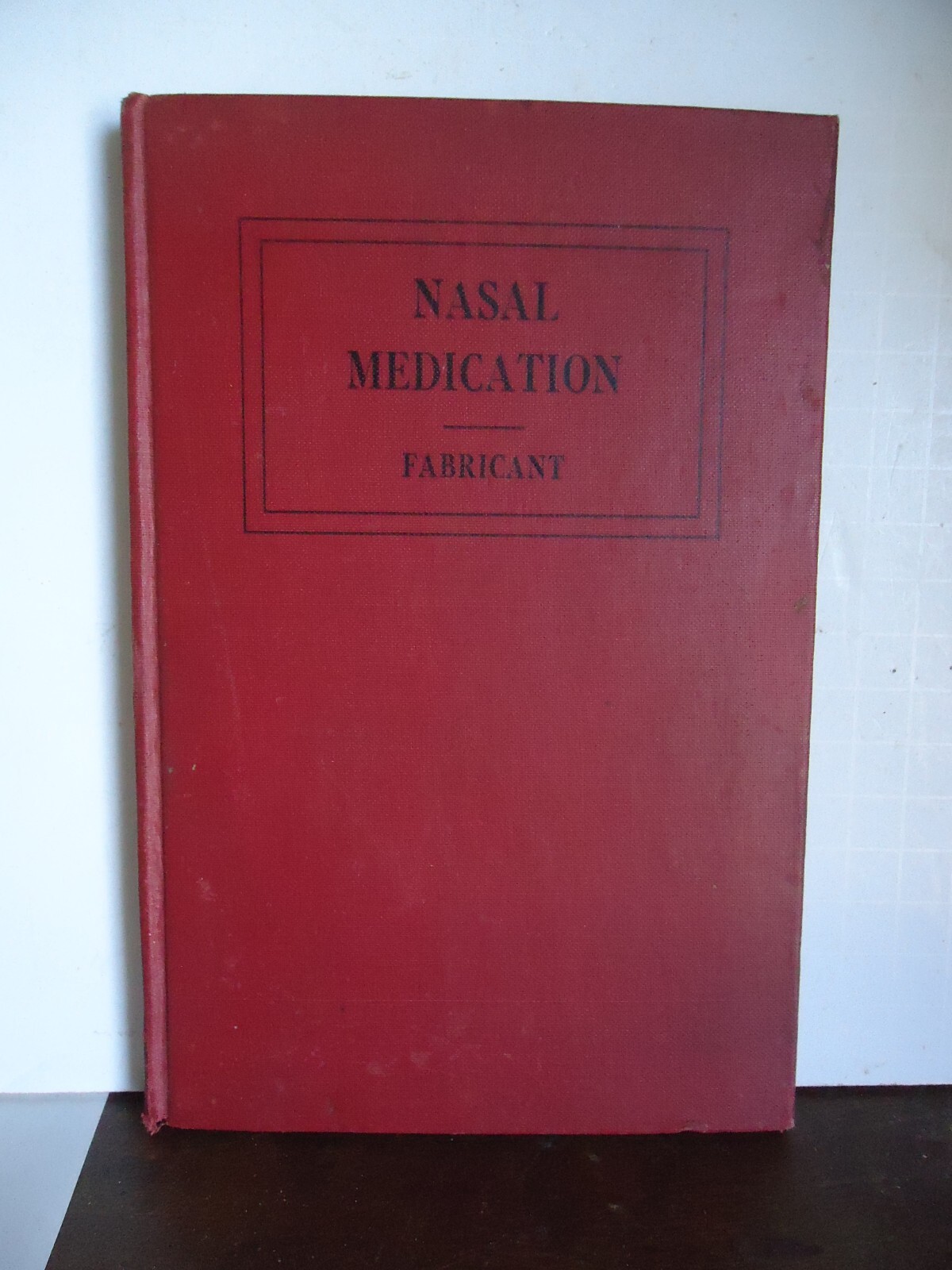 Unusual Medical Book 1942 Nasal Medication, Practical Guide, Fabricant/ CIBA